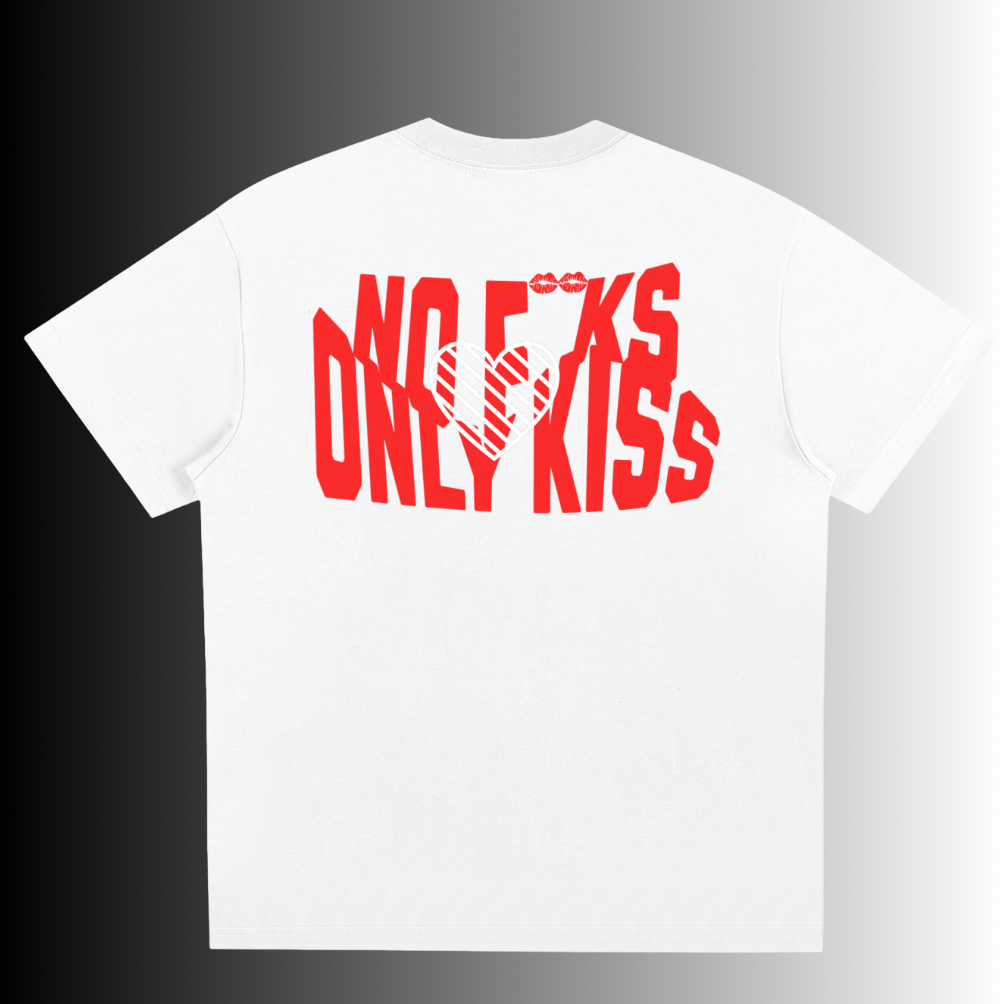 NO F**KS Only Kiss Urban Comfort Tee