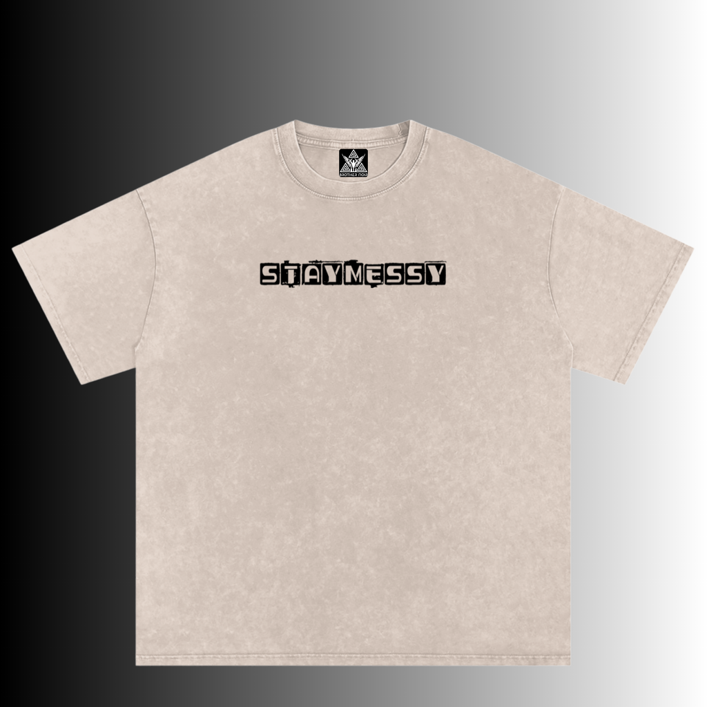 Stay Messy Acid Wash